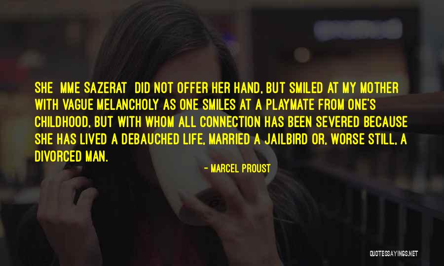 Kazickas Family Quotes By Marcel Proust Kazickas Family Quotes By Marcel Proust