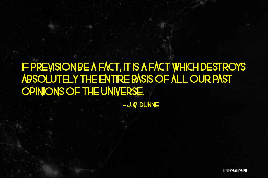 Kazik Staszewski Quotes By J.W. Dunne Kazik Staszewski Quotes By J.W. Dunne