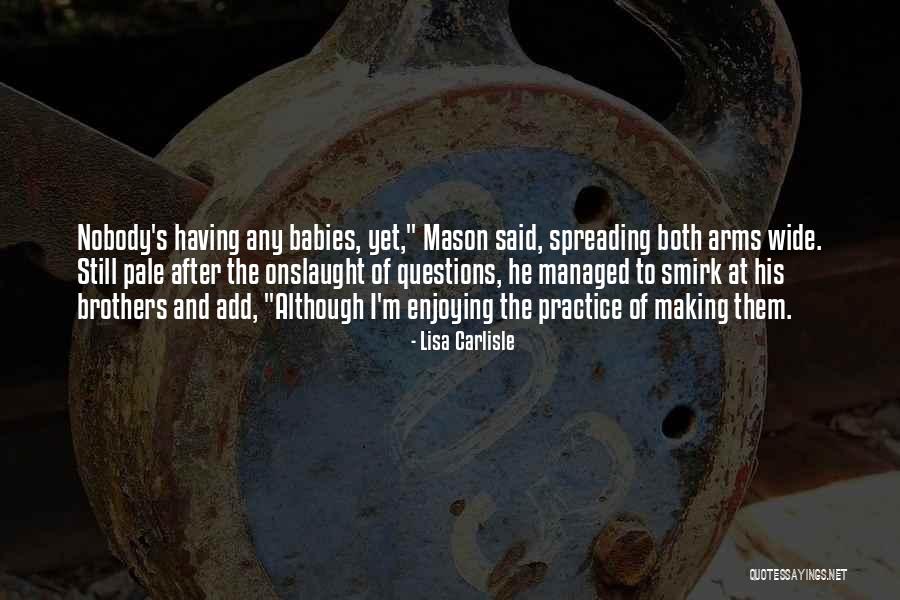 Kazik Staszewski Quotes By Lisa Carlisle Kazik Staszewski Quotes By Lisa Carlisle