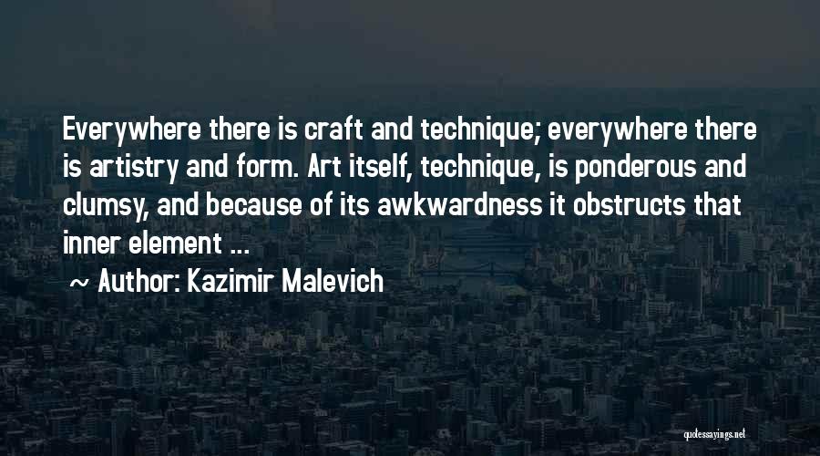 Kazimir Malevich Quotes 2073251