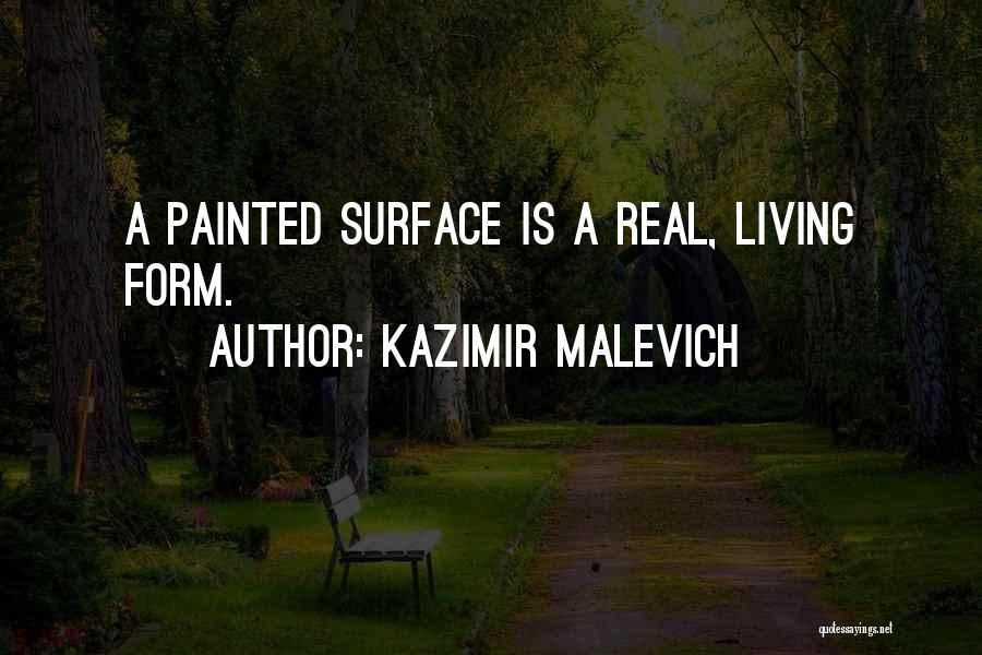 Kazimir Malevich Quotes 2106195