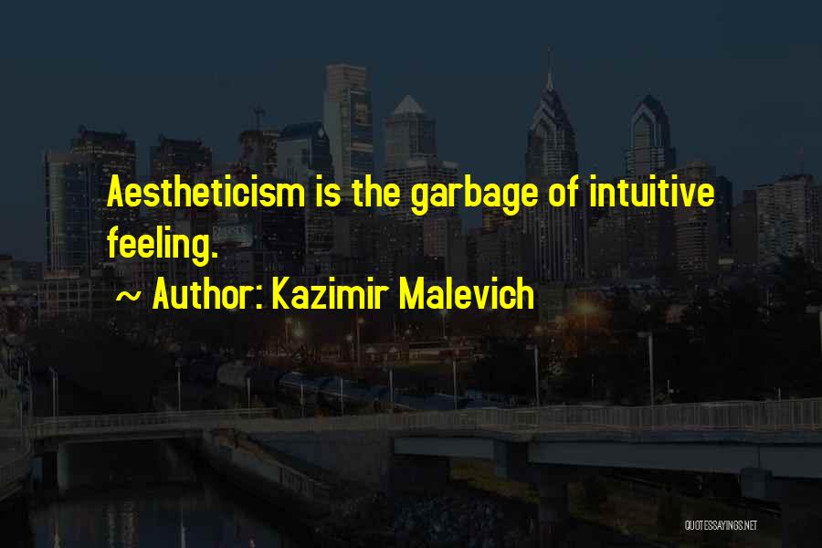 Kazimir Malevich Quotes 2118956