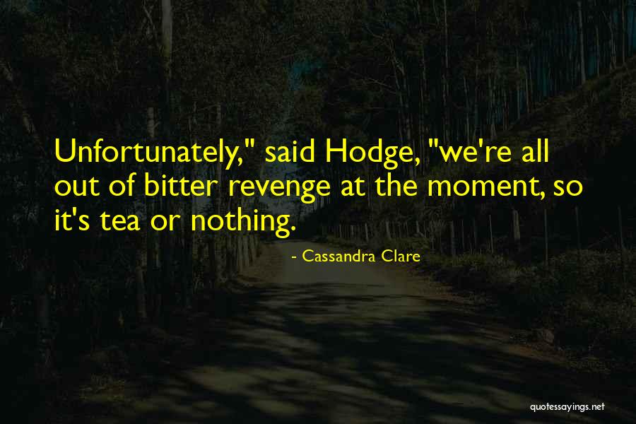 Kazimira Prunskiene Quotes By Cassandra Clare Kazimira Prunskiene Quotes By Cassandra Clare