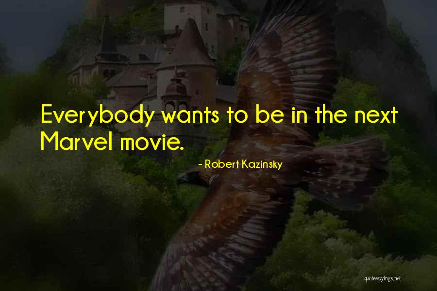 Kazinsky Quotes By Robert Kazinsky Kazinsky Quotes By Robert Kazinsky