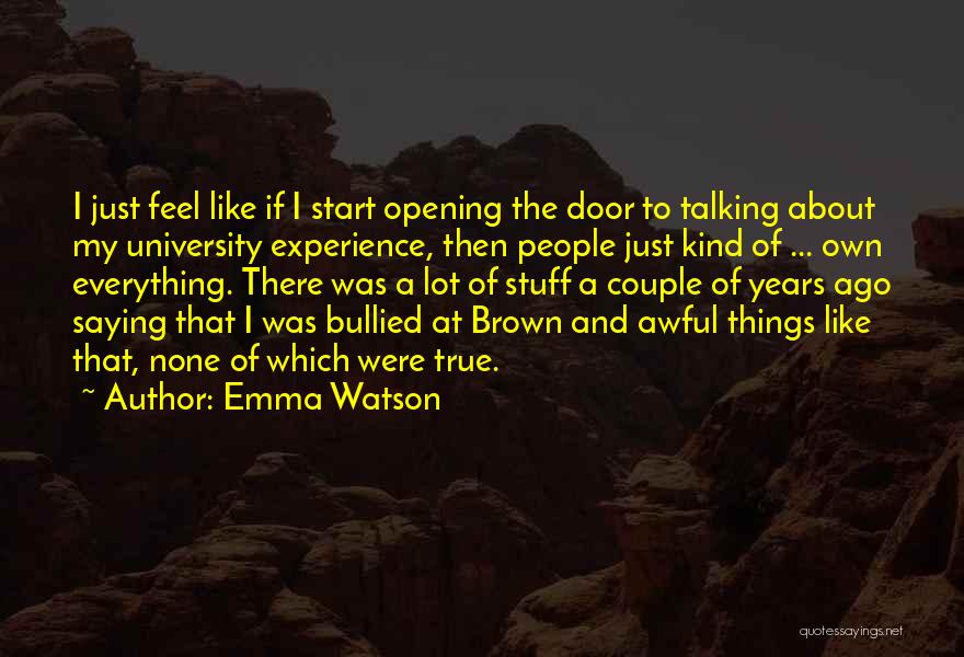 Kazmaier Associates Quotes By Emma Watson