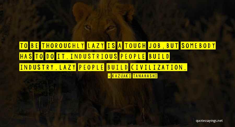 Kazuaki Tanahashi Quotes 1532073