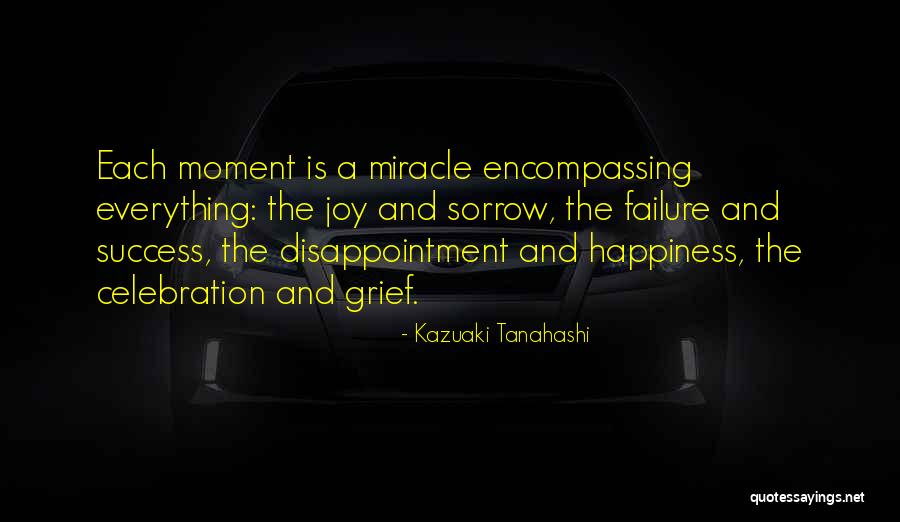 Kazuaki Tanahashi Quotes 871089