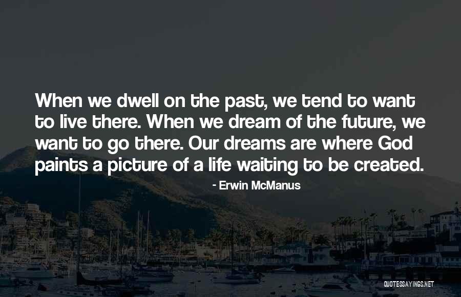 Kazuhide Matsushima Quotes By Erwin McManus Kazuhide Matsushima Quotes By Erwin McManus