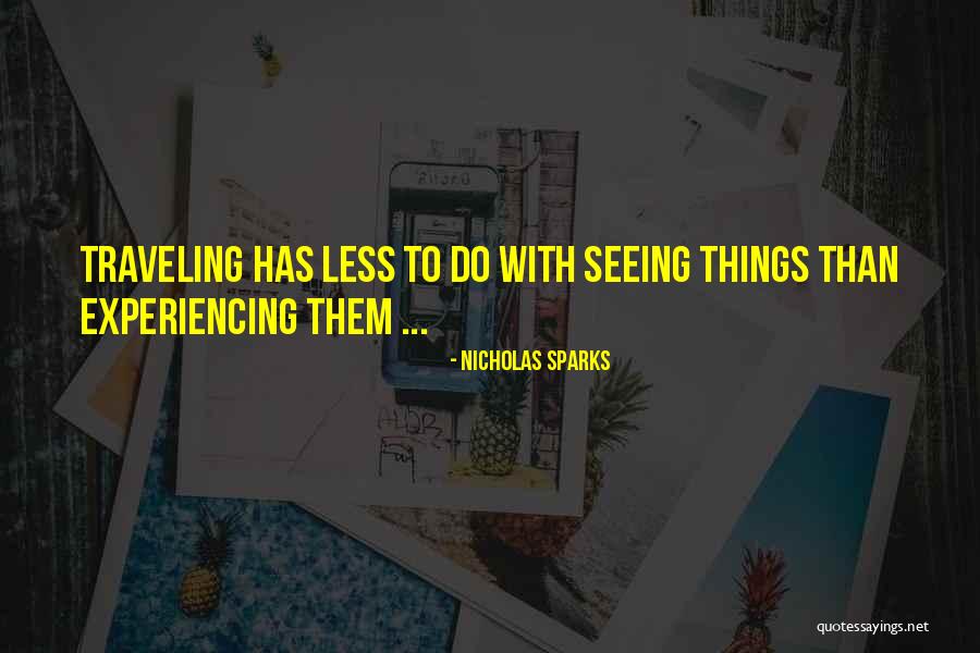 Kazuhiko Nakamura Quotes By Nicholas Sparks Kazuhiko Nakamura Quotes By Nicholas Sparks