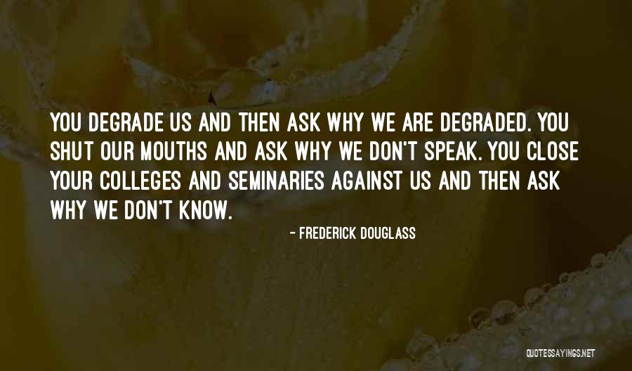 Kazuho Yamazaki Quotes By Frederick Douglass Kazuho Yamazaki Quotes By Frederick Douglass