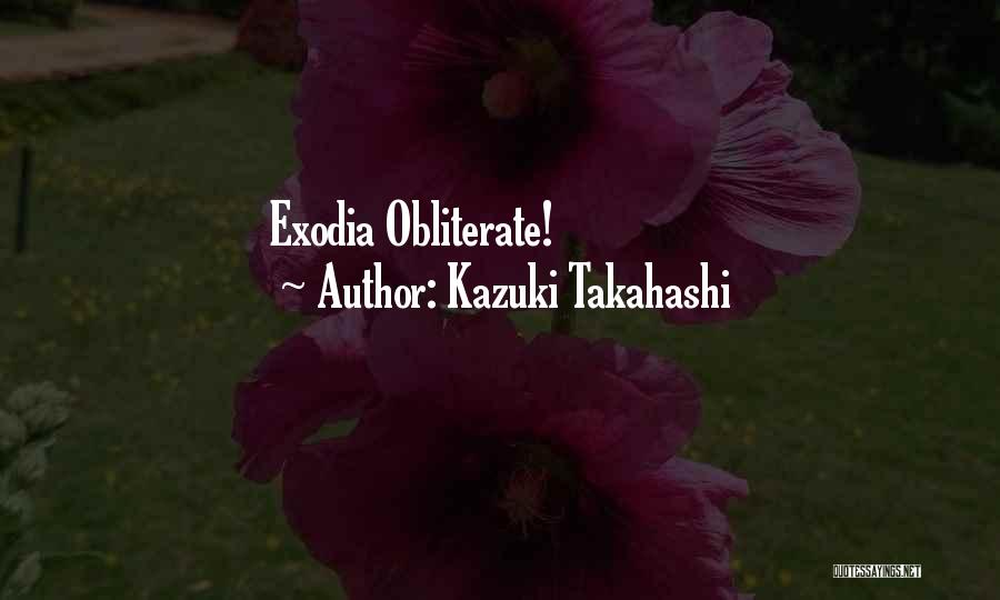 Kazuki Takahashi Quotes 286288