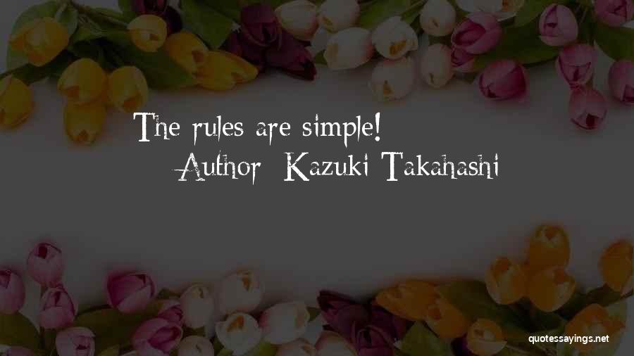 Kazuki Takahashi Quotes 286764