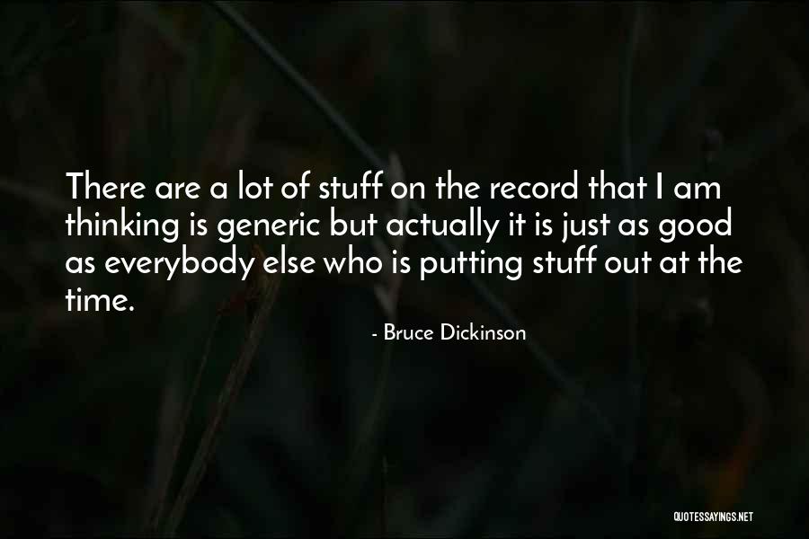 Kazukiyo Nishikioris Birthplace Quotes By Bruce Dickinson Kazukiyo Nishikioris Birthplace Quotes By Bruce Dickinson