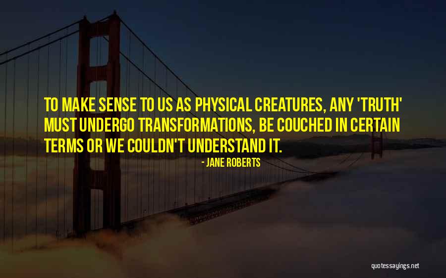 Kazuko Miyamoto Quotes By Jane Roberts Kazuko Miyamoto Quotes By Jane Roberts