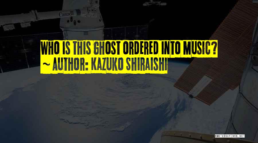 Kazuko Shiraishi Quotes 107943