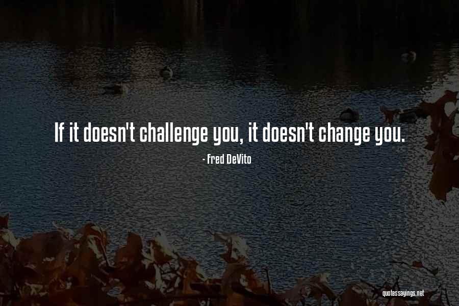 Kazumasa Sakai Quotes By Fred DeVito Kazumasa Sakai Quotes By Fred DeVito