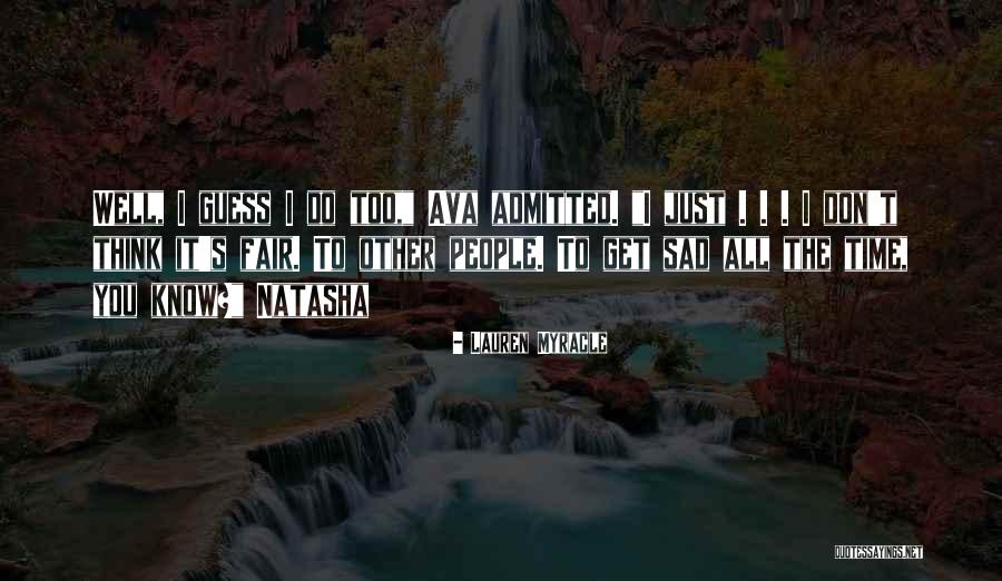 Kazumichi Irie Quotes By Lauren Myracle