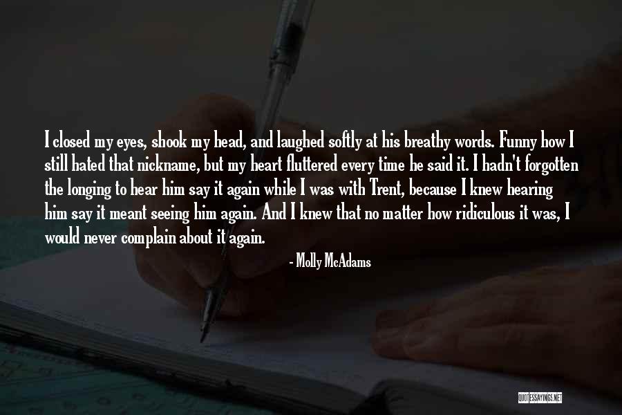 Kazunari Quotes By Molly McAdams Kazunari Quotes By Molly McAdams