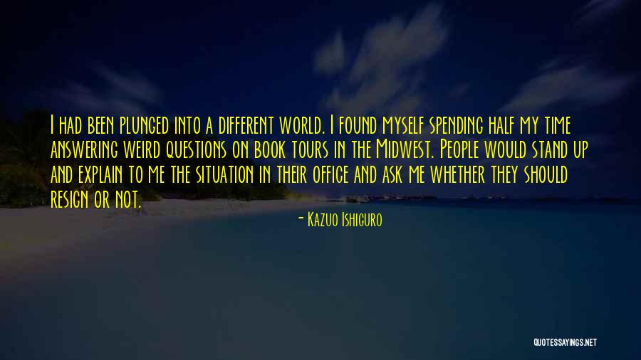 Kazuo Ishiguro Book Quotes By Kazuo Ishiguro Kazuo Ishiguro Book Quotes By Kazuo Ishiguro