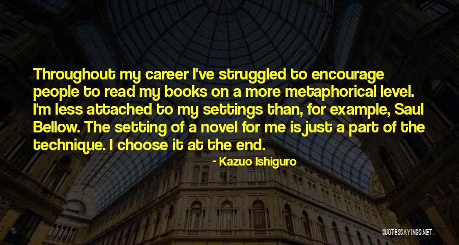 Kazuo Ishiguro Book Quotes By Kazuo Ishiguro Kazuo Ishiguro Book Quotes By Kazuo Ishiguro