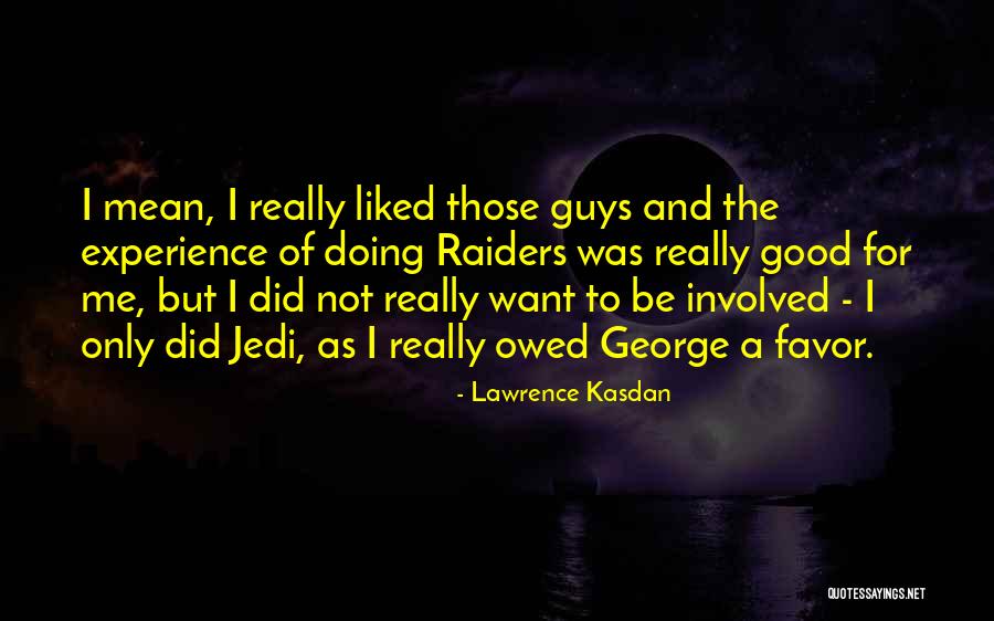 Kazuo Ishiguro Book Quotes By Lawrence Kasdan Kazuo Ishiguro Book Quotes By Lawrence Kasdan