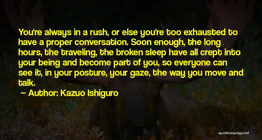 Kazuo Ishiguro Quotes 1015348