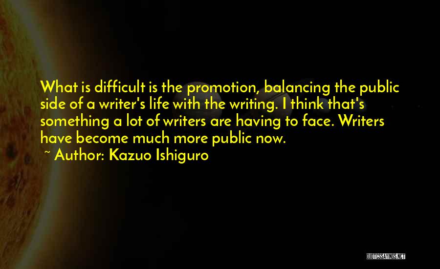 Kazuo Ishiguro Quotes 155210