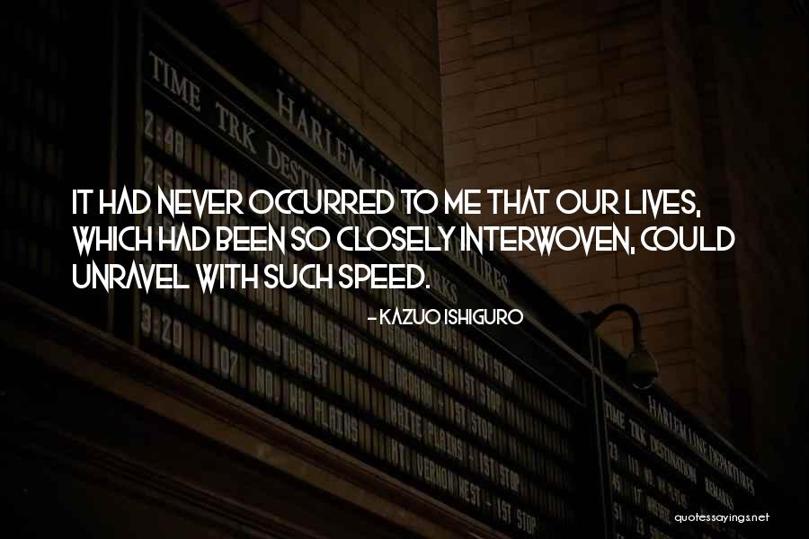 Kazuo Ishiguro Quotes 2201069