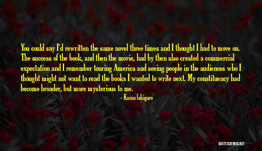 Kazuo Ishiguro Quotes 306588