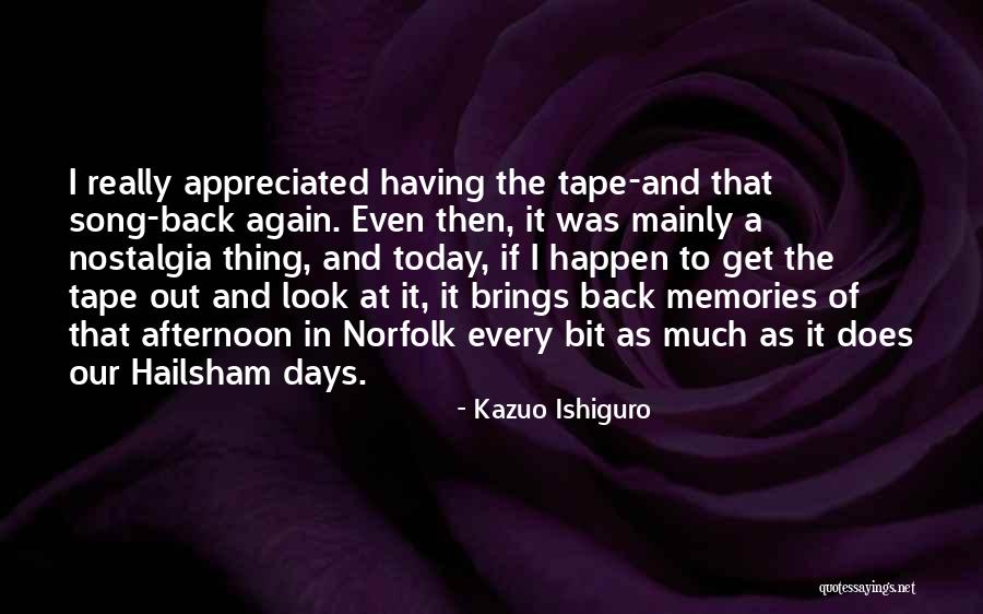 Kazuo Ishiguro Quotes 516497