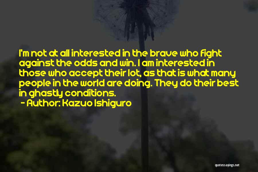 Kazuo Ishiguro Quotes 560798