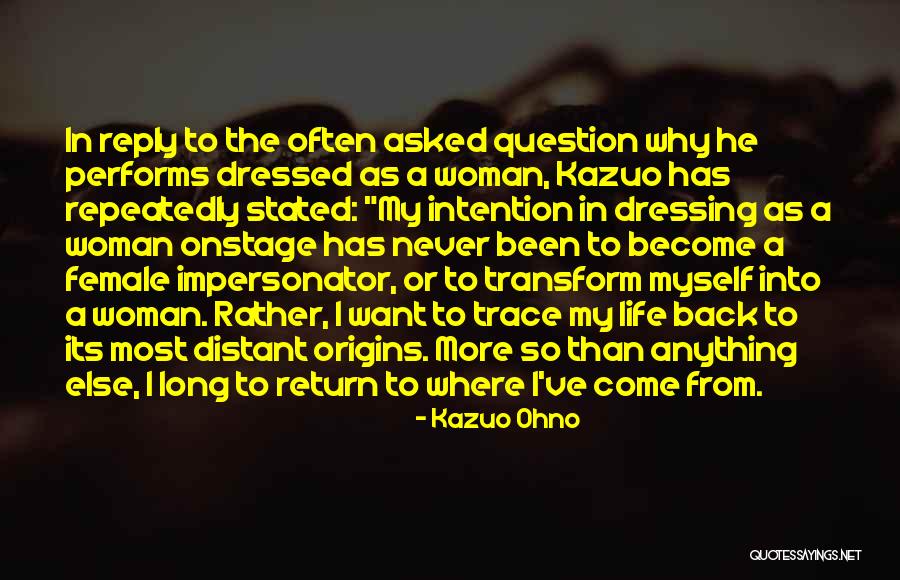 Kazuo Ohno Quotes 1475102