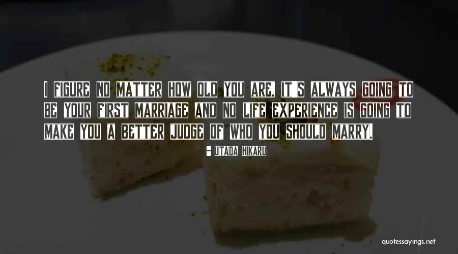 Kazusa X Quotes By Utada Hikaru Kazusa X Quotes By Utada Hikaru