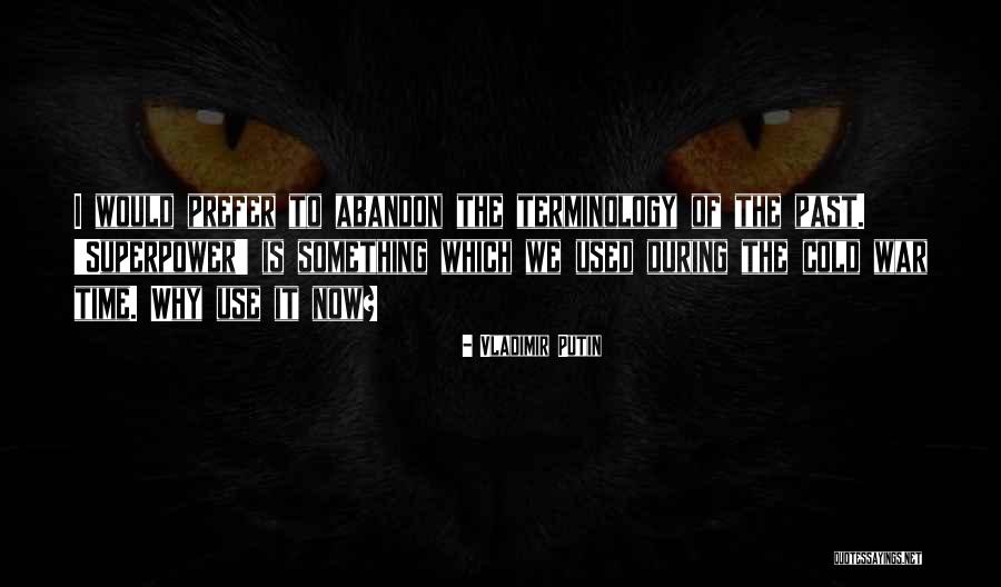 Kazusa X Quotes By Vladimir Putin Kazusa X Quotes By Vladimir Putin