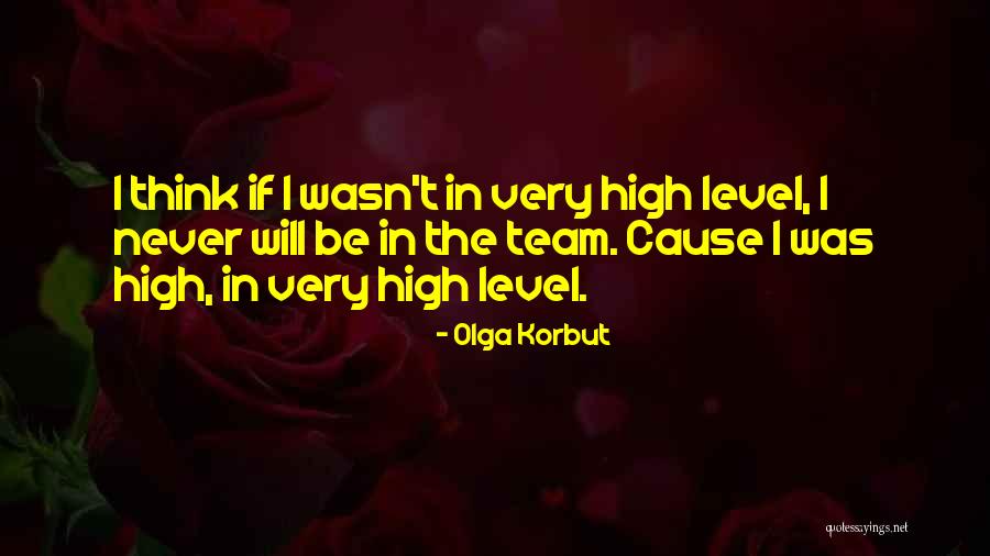 Kazushige Horio Quotes By Olga Korbut Kazushige Horio Quotes By Olga Korbut