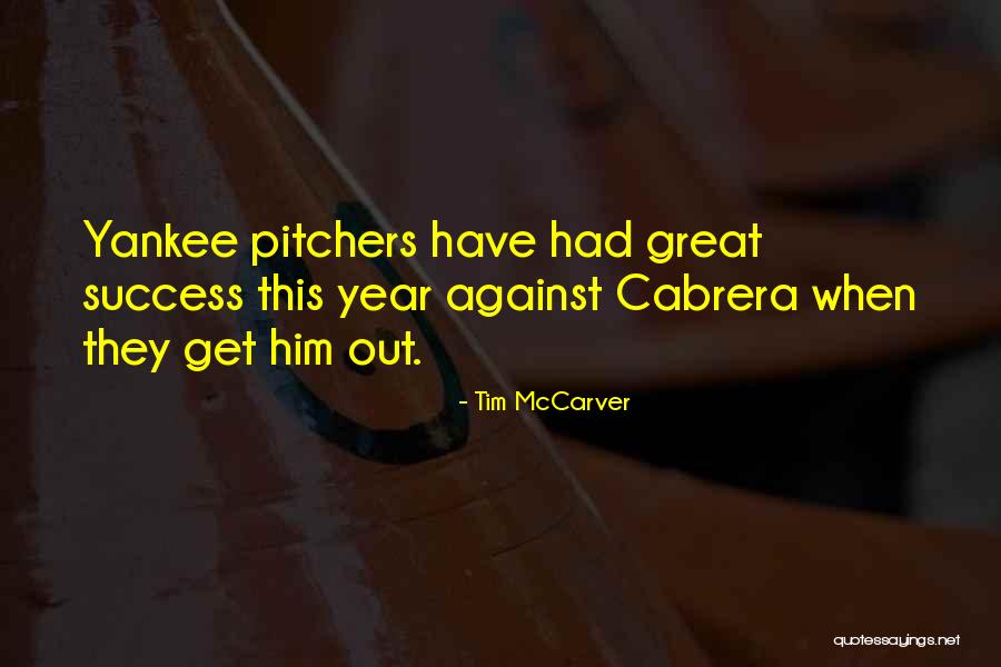 Kazushige Kinoshita Quotes By Tim McCarver Kazushige Kinoshita Quotes By Tim McCarver