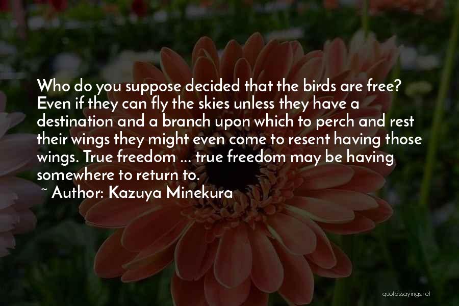Kazuya Minekura Quotes 680391