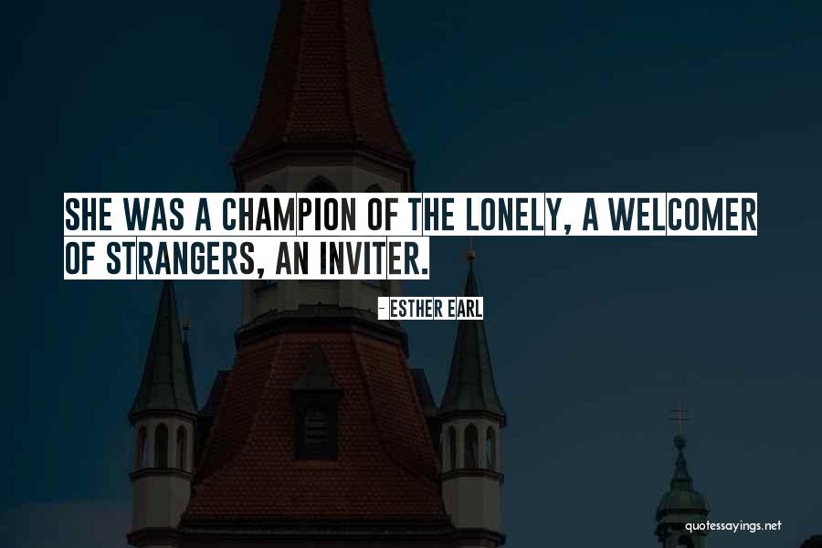 Kazys Bradunas Quotes By Esther Earl Kazys Bradunas Quotes By Esther Earl