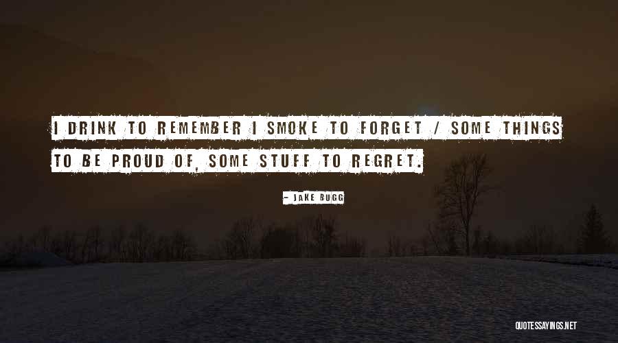 Kberna Lena Quotes By Jake Bugg Kberna Lena Quotes By Jake Bugg