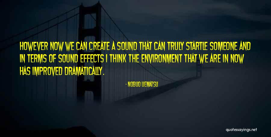 Kbroker Quotes By Nobuo Uematsu Kbroker Quotes By Nobuo Uematsu