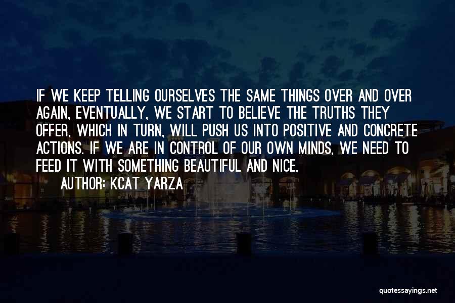 Kcat Yarza Quotes 1190260