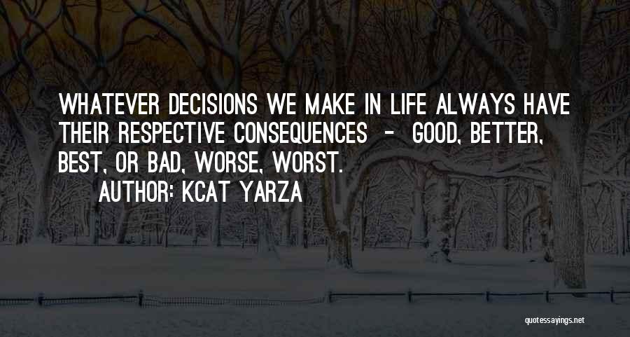 Kcat Yarza Quotes 459050