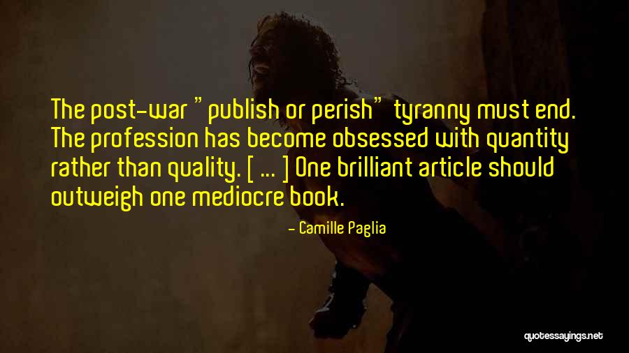 Kdybyste Kdyby Quotes By Camille Paglia Kdybyste Kdyby Quotes By Camille Paglia