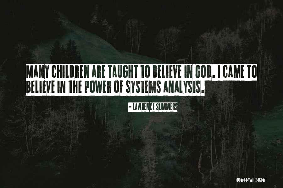 Keabadian Lyrics Quotes By Lawrence Summers