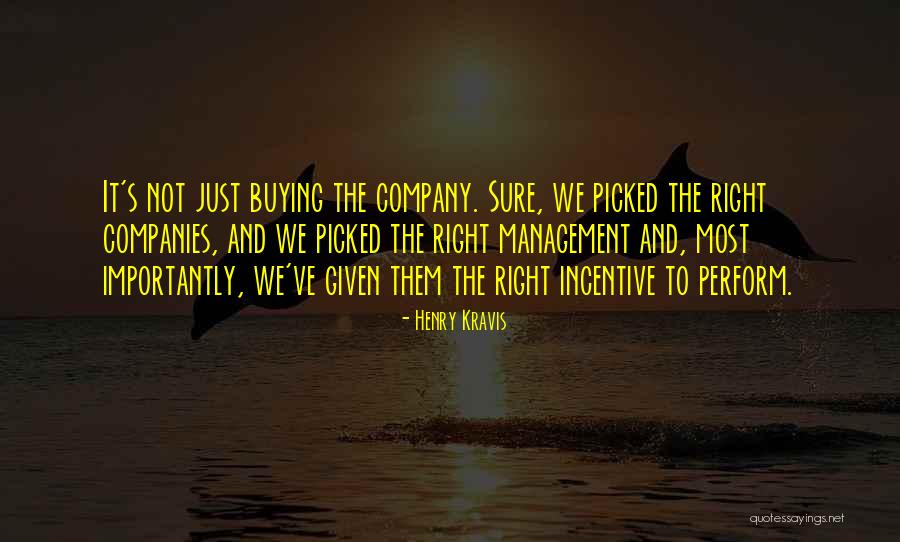 Keadaan Darurat Quotes By Henry Kravis Keadaan Darurat Quotes By Henry Kravis