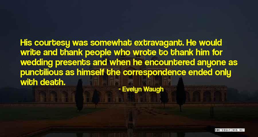 Keadaan Memaksa Quotes By Evelyn Waugh Keadaan Memaksa Quotes By Evelyn Waugh