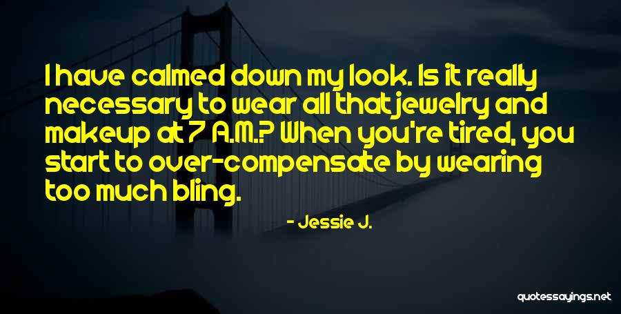 Keagamaan India Quotes By Jessie J. Keagamaan India Quotes By Jessie J.