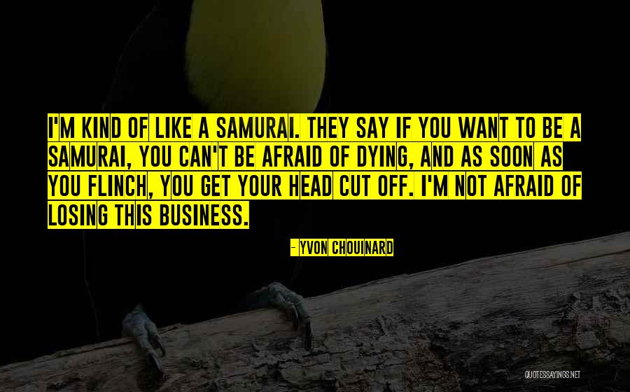 Keagamaan Kerajaan Quotes By Yvon Chouinard Keagamaan Kerajaan Quotes By Yvon Chouinard