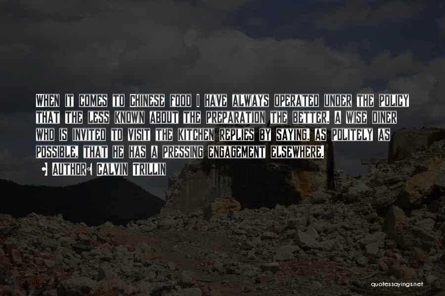 Keagungan Rasulullah Quotes By Calvin Trillin Keagungan Rasulullah Quotes By Calvin Trillin