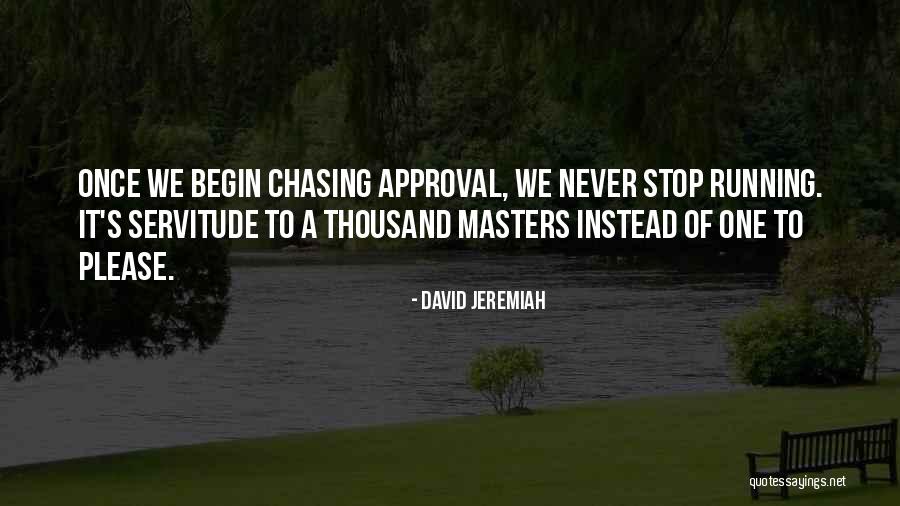 Keagungan Tuhan Quotes By David Jeremiah Keagungan Tuhan Quotes By David Jeremiah